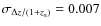 $\sigma_{\Delta z/(1+z_{\rm s})}=0.007$
