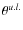 $\theta^{u.l.}$