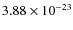 $3.88 \times 10^{-23}$