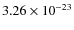 $3.26 \times 10^{-23}$