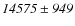 $\it {14575\pm949}$