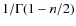 $1/\Gamma(1-n/2)$