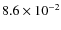 $8.6\times 10^{-2}$