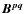 $\vec{B^{pq}}$