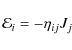\begin{displaymath}\mathcal{E}_i=-\eta_{ij}J_j
\end{displaymath}