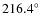 $216.4\hbox{$^\circ$ }$