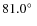 $81.0\hbox{$^\circ$ }$
