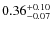 $\rm0.36^{+0.10}_{-0.07}$