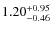 $\rm 1.20^{+0.95}_{-0.46}$