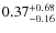 $\rm0.37^{+0.68}_{-0.16}$