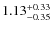 $\rm 1.13^{+0.33}_{-0.35}$