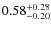 $\rm0.58^{+0.28}_{-0.20}$
