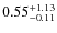 $\rm0.55^{+1.13}_{-0.11}$