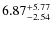 $\rm 6.87^{+5.77}_{-2.54}$