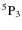 $^{5}{\rm P}_3$