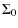 $\displaystyle \Sigma_0$