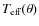 $T_{\rm eff}(\theta)$
