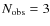 $N_{\rm obs}=3$