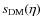 $s_{\rm DM}(\eta)$