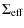 $\displaystyle \Sigma_{\rm eff}$