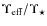 $\Upsilon_{\rm eff}/\Upsilon_{\star}$
