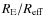 $R_{\rm E}/R_{\rm eff}$