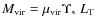 $M_{\rm vir} = \mu_{\rm vir} \mbox{$\Upsilon_{*}$ }L_{\rm T}$