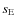 $s_{\rm E}$