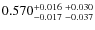 $0.570_{-0.017 \ -0.037}^{+0.016 \ +0.030}$