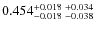 $0.454_{-0.018 \ -0.038}^{+0.018 \ +0.034}$