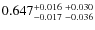 $0.647_{-0.017 \ -0.036}^{+0.016 \ +0.030}$