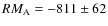 $RM_{\rm A}=-811\pm62$