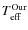 $T_{\rm eff}^{\rm Our}$