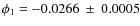 $\phi_1= -0.0266~\pm ~0.0005$