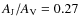 $A_{\rm J} / A_{\rm V} = 0.27$
