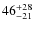 $\rm 46 ^{+28}_{-21}$