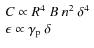 $\begin{array}{l}
C\propto R^4~B~ n^2~ \delta^4 \\
\epsilon\propto \gamma_{\rm p}~\delta
\end{array}$
