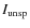 $I_{\rm unsp}$