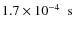 $1.7\nobreak\times\nobreak10^{-4}\nobreak\mbox{$\;$ s}$