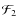${\cal F}_2$