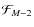 ${\cal F}_{M-2}$