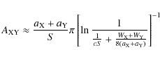 \begin{displaymath}%
A_{\rm XY} \approx \frac{a_{\rm X}+a_{\rm Y}}{S} \pi \left[...
...rac{W_{\rm X}+W_{\rm Y}}{8(a_{\rm X}+a_{\rm Y})}} \right]^{-1}
\end{displaymath}