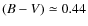 $(B-V)\simeq0.44$