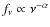 $f_\nu \propto \nu^{-\alpha}$