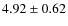 $4.92\pm0.62$