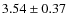$3.54\pm0.37$