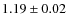 $1.19\pm0.02$