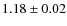 $1.18\pm0.02$