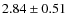 $2.84\pm0.51$
