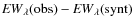 ${\it EW}\rm _{\lambda}(obs)-{\it EW}_{\lambda}(synt)$